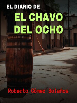 cover image of El Diario de El Chavo del Ocho
